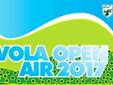 Tази година музикалният фестивал Vola Open Air ще е през юли! Датите са 28 и 29 юли!