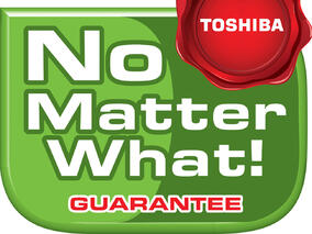 Toshiba въвежда “No Matter What Guarantee” 
